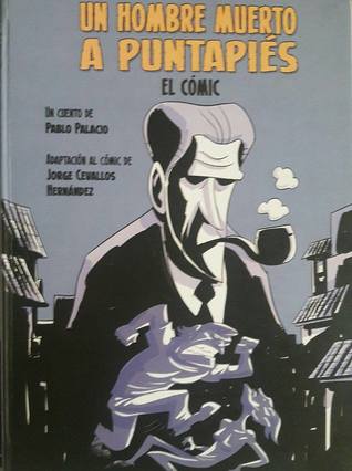 Fernando Endara's review of Un Hombre muerto a Puntapiés
