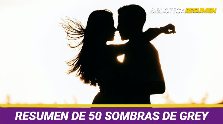 Resumen de 50 sombras de Grey