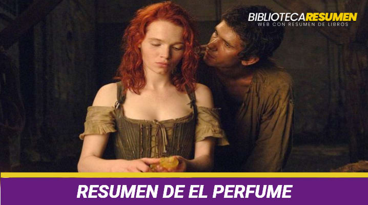 Resumen de El Perfume