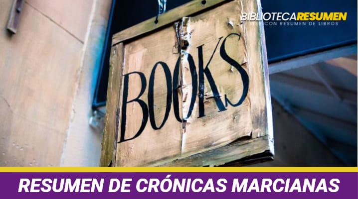 Resumen de Crónicas Marcianas