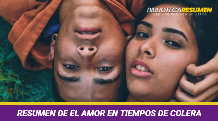 Resumen de El amor en los tiempos del cólera