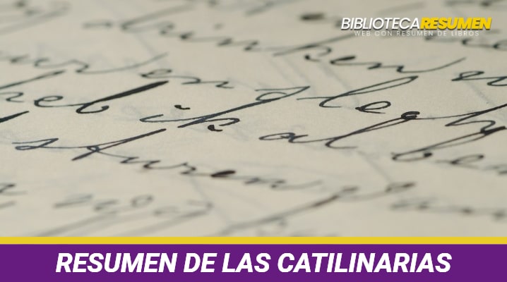 Resumen de Las catilinarias