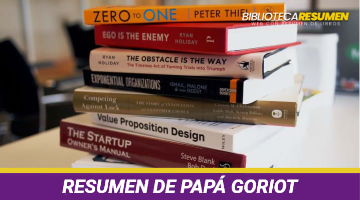 Resumen de Papá Goriot