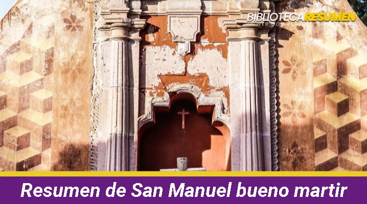 Resumen de San Manuel bueno martir