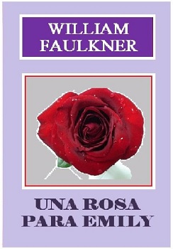 Resumen de Una rosa para Emily